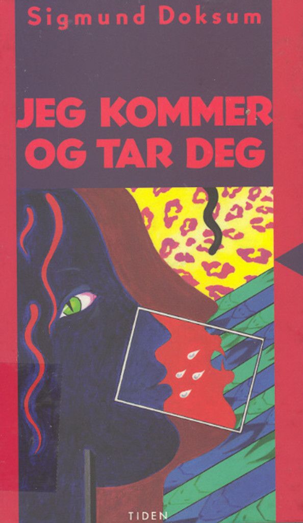 Jeg kommer og tar deg