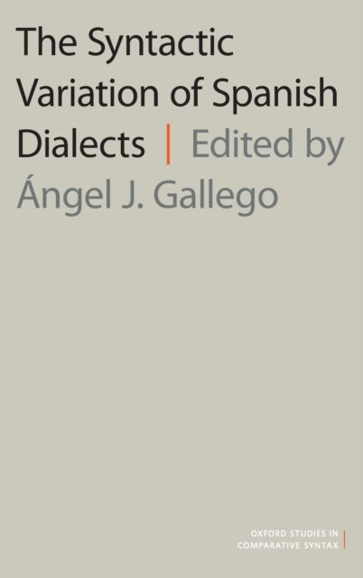 The Syntactic Variation of Spanish Dialects