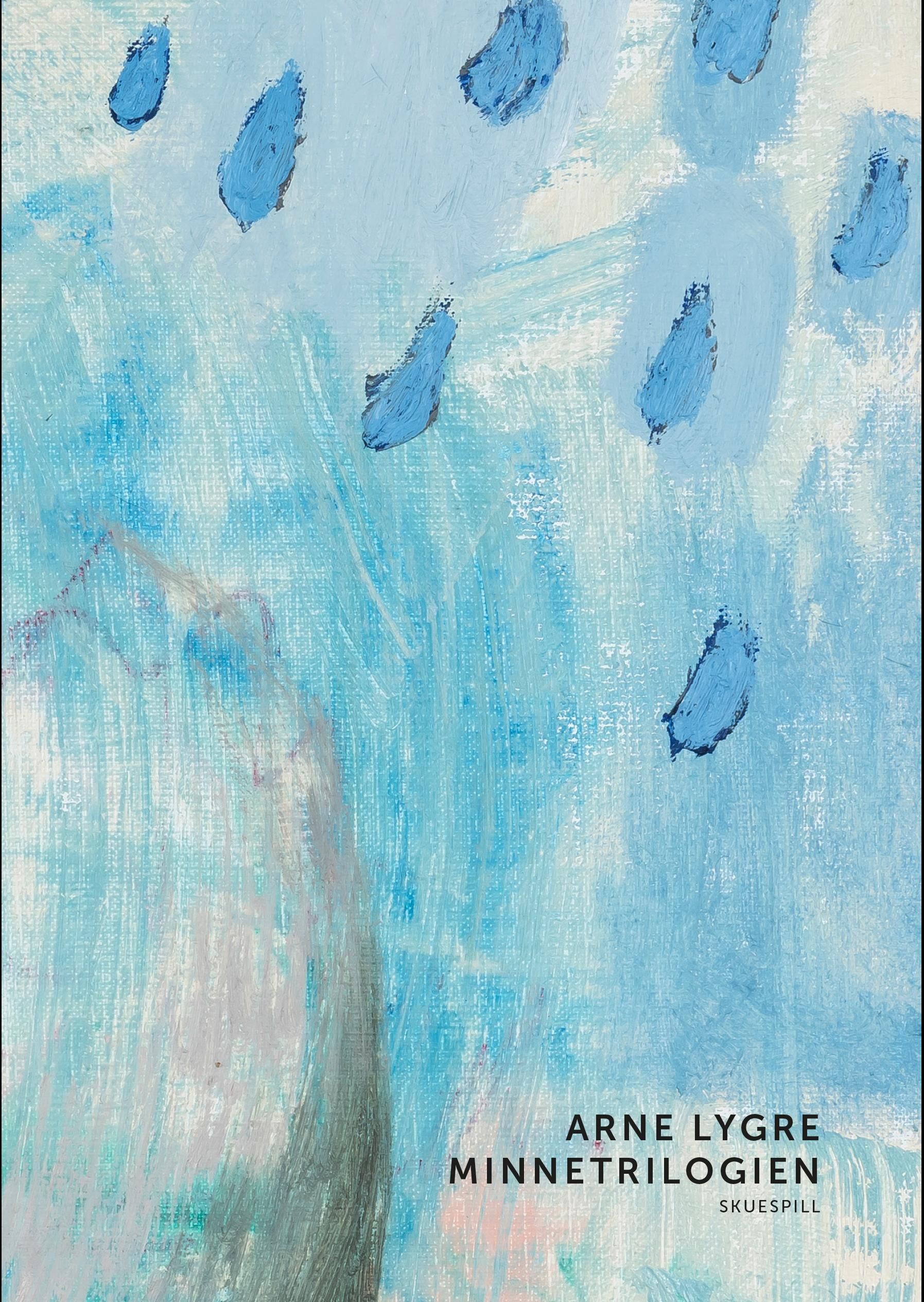 Minnetrilogien : tre enaktere
