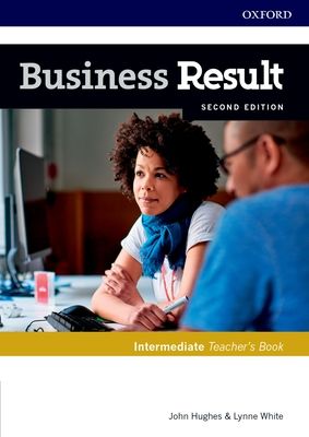 Business Result: Intermediate: Teacher's Book and DVD : Business English you can take to work today