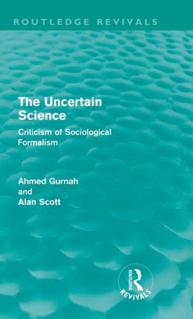 The Uncertain Science : Criticism of Sociological Formalism