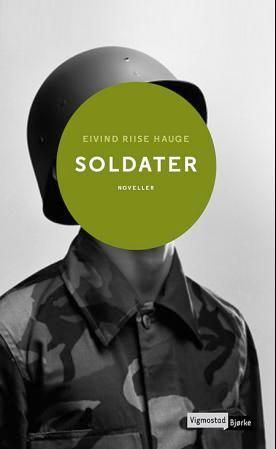 Forsidebilde av Soldater : noveller