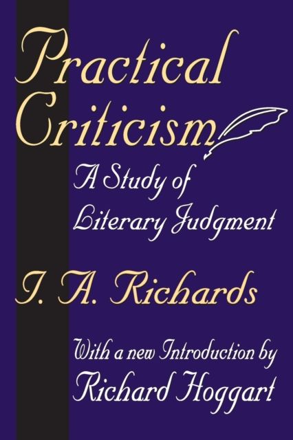 Practical Criticism : A Study of Literary Judgment