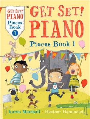 Get Set! Piano Pieces Book 1