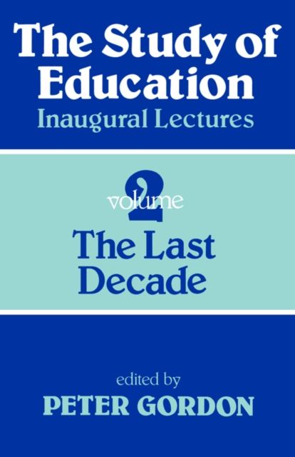 Study of Education Pb : A Collection of Inaugural Lectures (Volume 1 and 2)