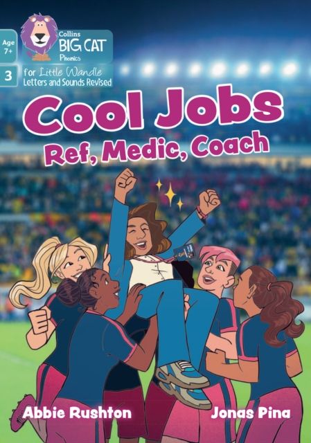 Cool Jobs: Ref, Medic, Coach : Phase 3 Set 1 Blending Practice