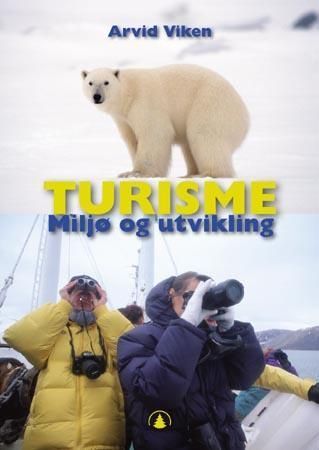Turisme : miljø og utvikling