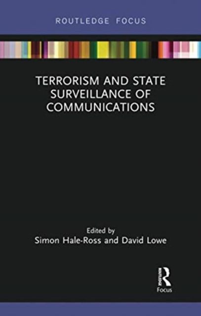 Terrorism and State Surveillance of Communications