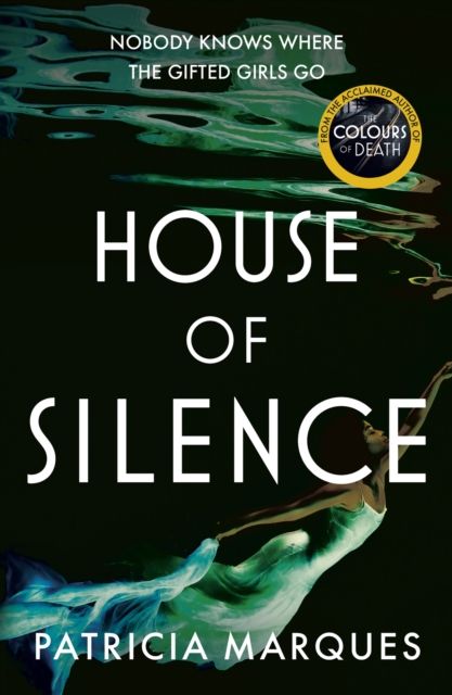 House of Silence : The intense and gripping follow up to THE COLOURS OF DEATH