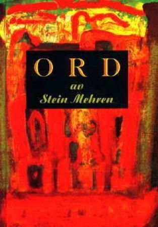 Ord av Stein Mehren