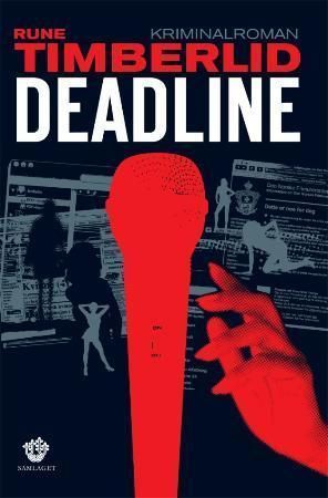 Deadline : kriminalroman