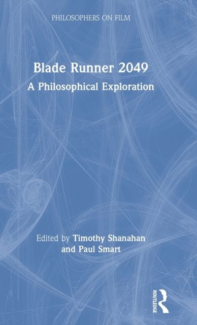 Blade Runner 2049 : A Philosophical Exploration