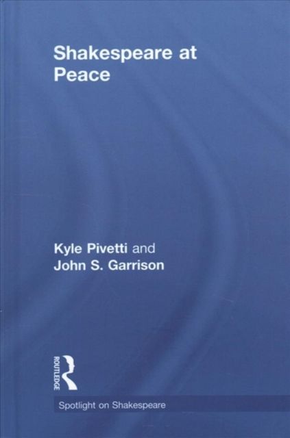 Shakespeare at Peace