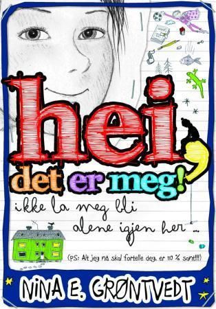 Hei, det er meg! : ikke la meg bli alene igjen her- : (PS: Alt jeg nå skal fortelle deg, er 110% sant!!!)