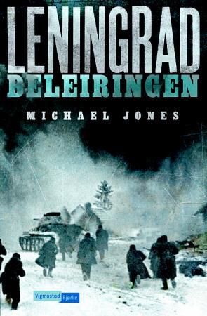 Leningrad : beleiringen