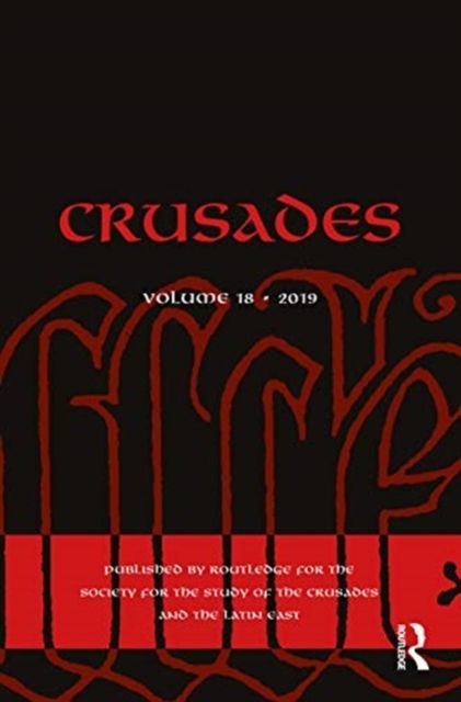 Crusades : Volume 18