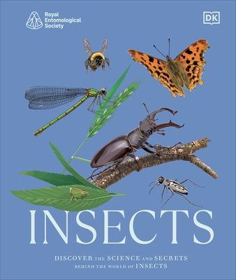 RES Insects : Discover the Science and Secrets Behind the World of Insects
