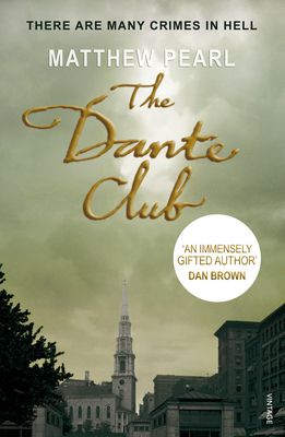 Forsidebilde av The Dante Club : Historical Mystery