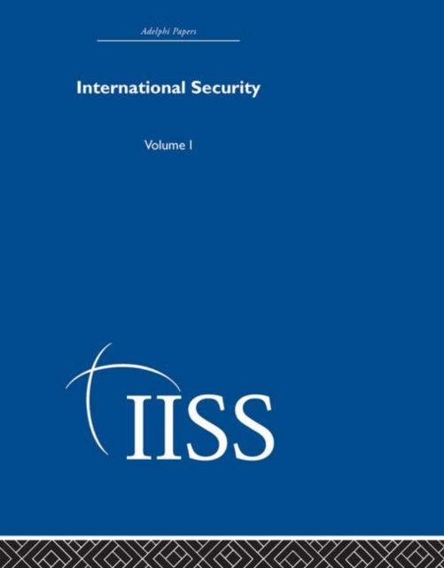 International Security : Volume 1