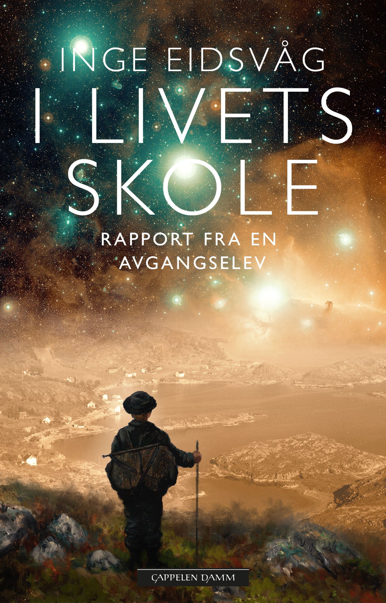 I livets skole : rapport fra en avgangselev