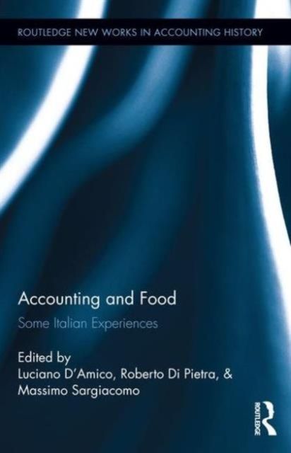 Accounting and Food : Some Italian Experiences