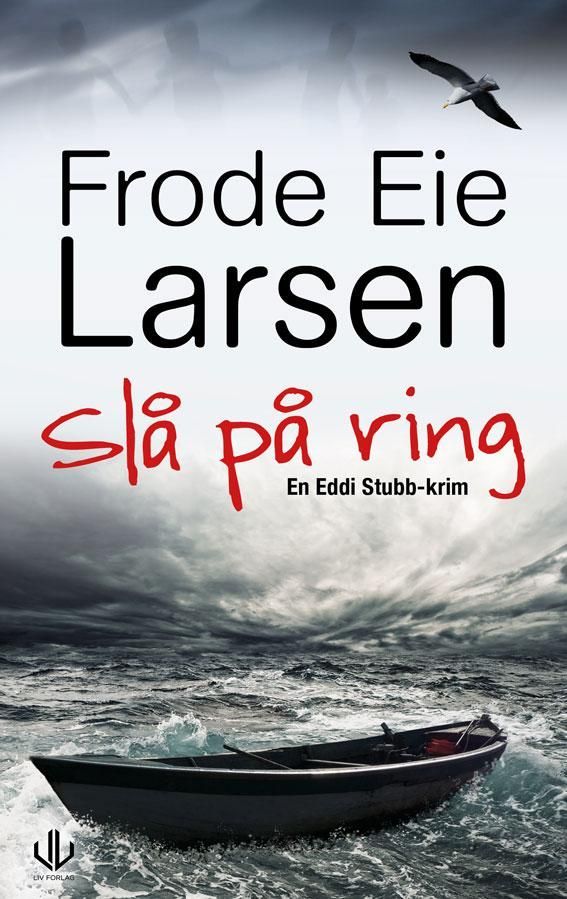 Slå på ring : kriminalroman