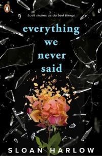 Everything we never said