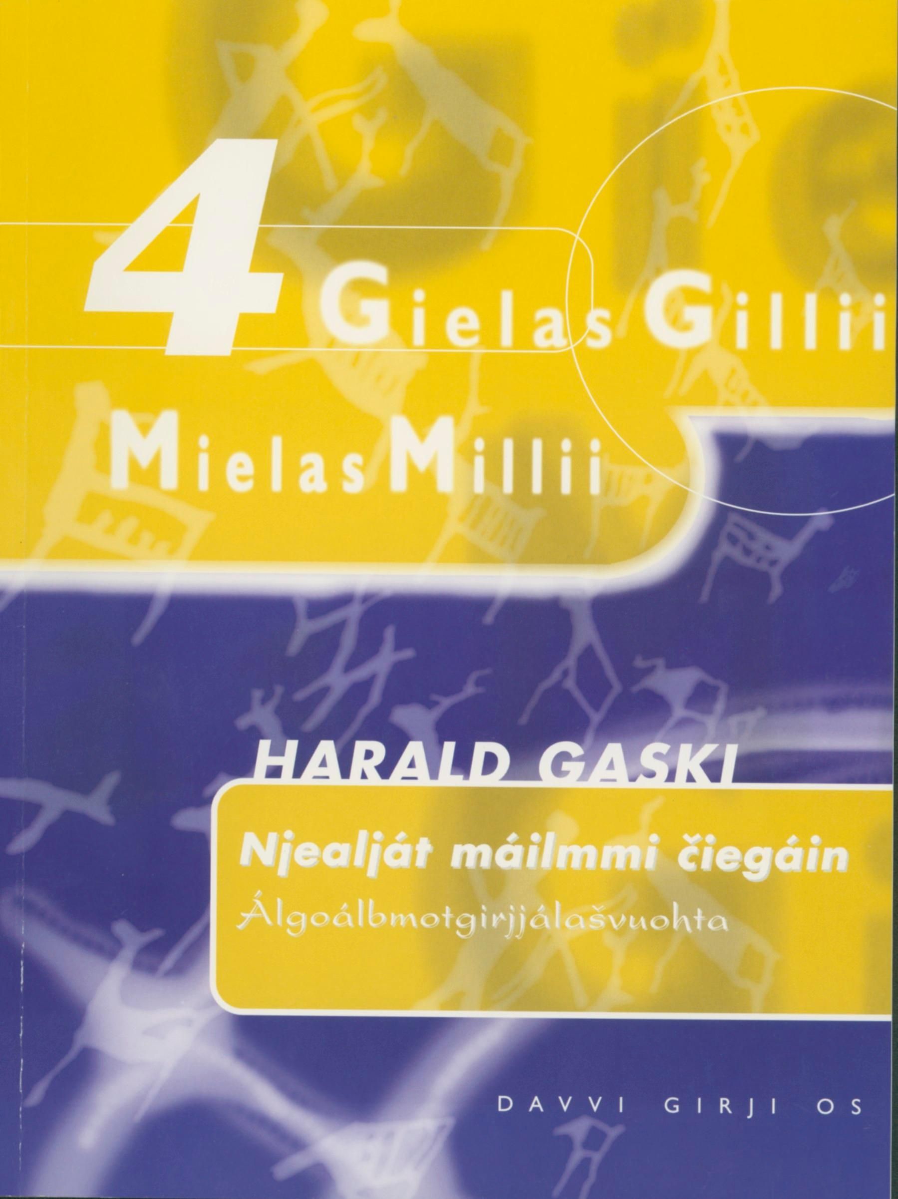 Forsidebilde av Njealját máilmmi ciegáin : álgoálbmotgirjjálasvuohta