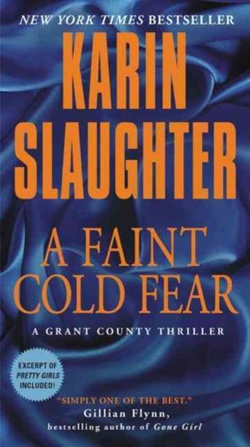 A Faint Cold Fear : A Grant County Thriller