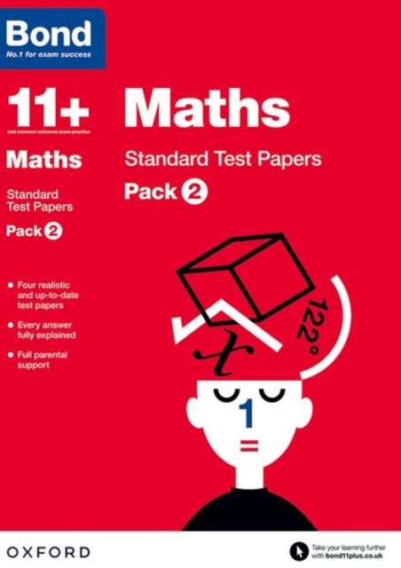 Bond 11+: Maths: Standard Test Papers (for GL Assessment & other 11 plus exams) : Pack 2