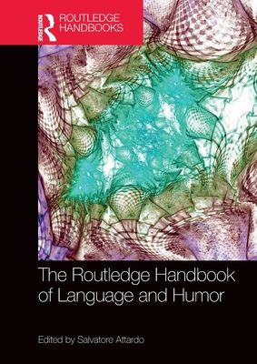 Forsidebilde av The Routledge Handbook of Language and Humor
