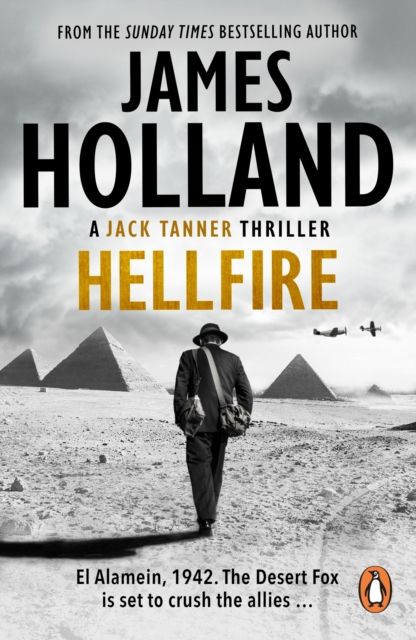 Hellfire : (Jack Tanner: book 4): an all-action, guns-blazing action thriller set at the height of WW2