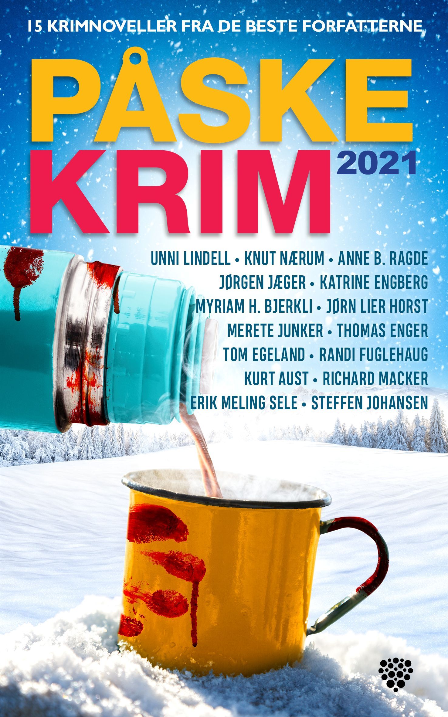 Påskekrim 2021 : 15 krimnoveller