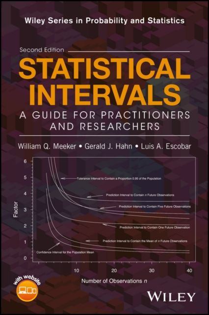 Statistical Intervals : A Guide for Practitioners and Researchers