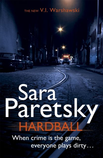 Hardball : V.I. Warshawski 13