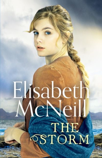 Forsidebilde av The Storm : A page-turning Scottish saga based on true events