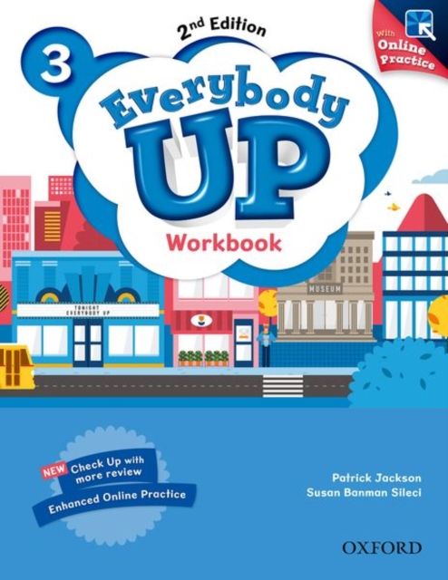 Everybody Up: Level 3: Workbook with Online Practice : Linking your classroom to the wider world