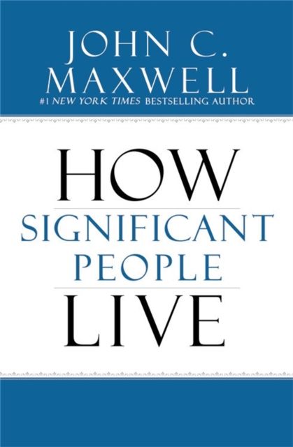 The Power of Significance : How Purpose Changes Your Life