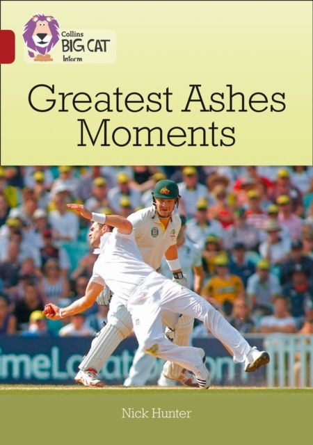 Greatest Ashes Moments : Band 14/Ruby