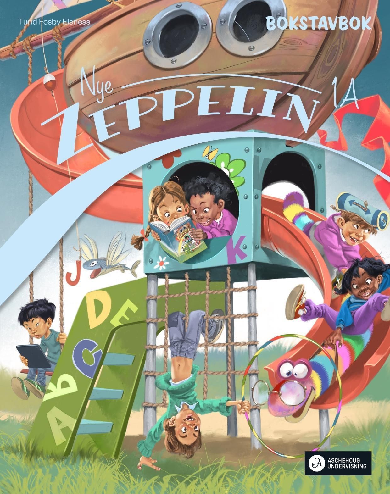 Nye Zeppelin 1A : norsk for barnetrinnet. Bokstavbok