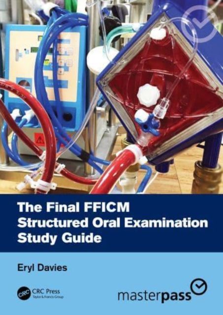 Forsidebilde av The Final FFICM Structured Oral Examination Study Guide