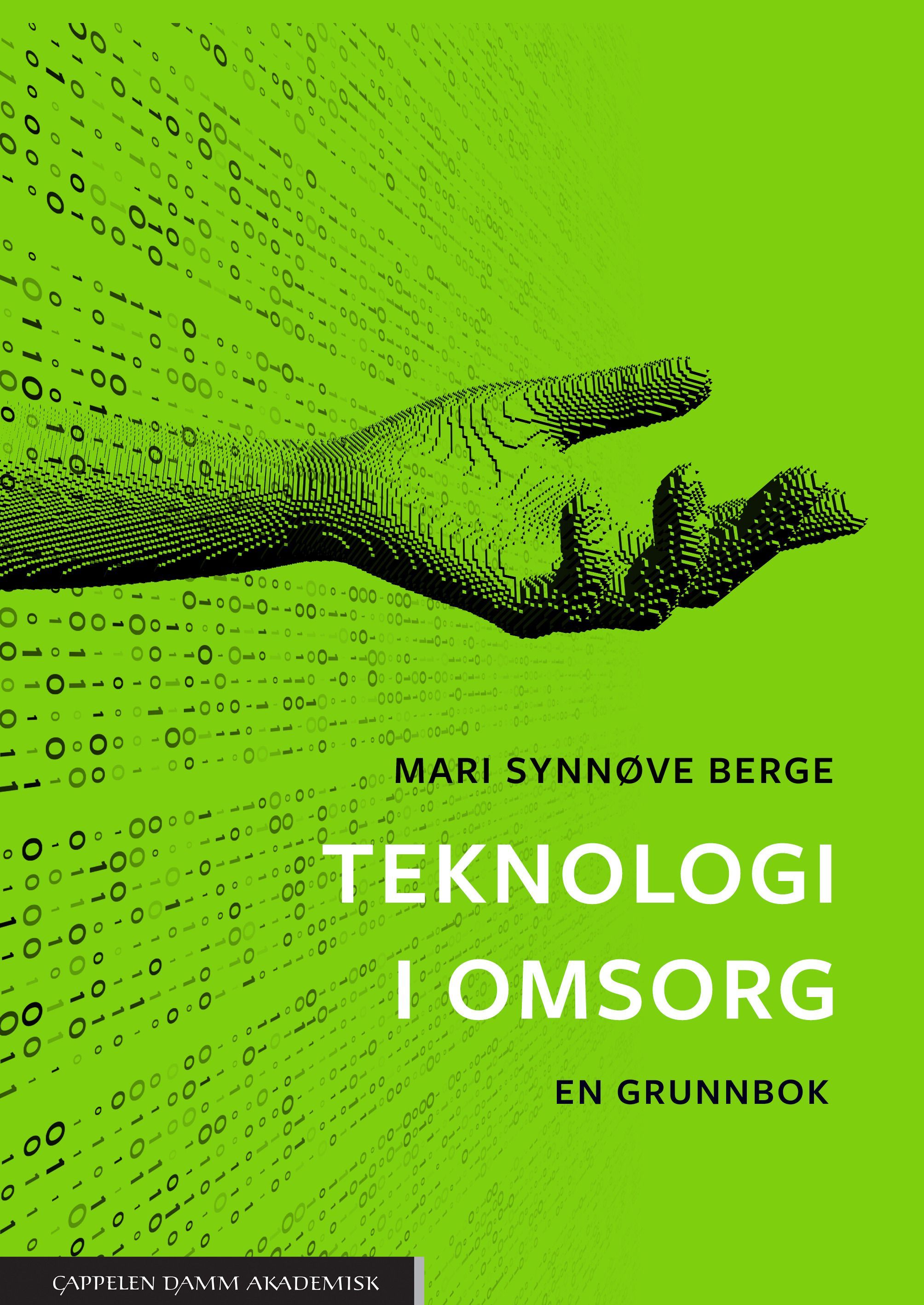 Forsidebilde av Teknologi i omsorg : en grunnbok