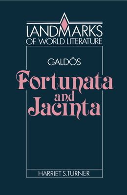 Galdos: Fortunata and Jacinta