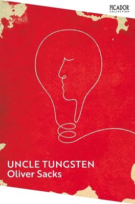 Uncle Tungsten : Memories of a Chemical Boyhood