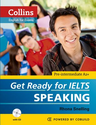 Get Ready for IELTS - Speaking : IELTS 4+ (A2+)