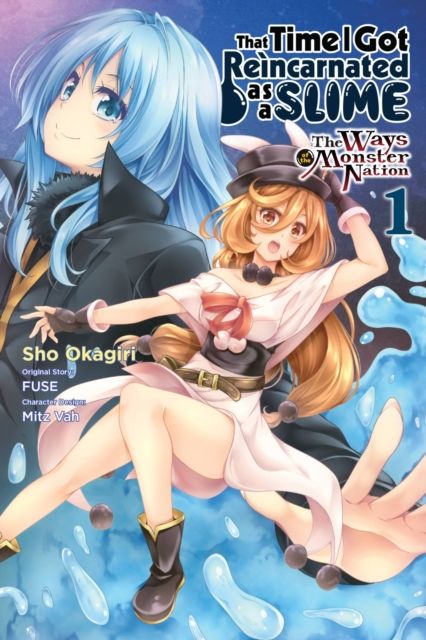 That time I got reincarnated as a slime : the ways of the Monster Nation. 1