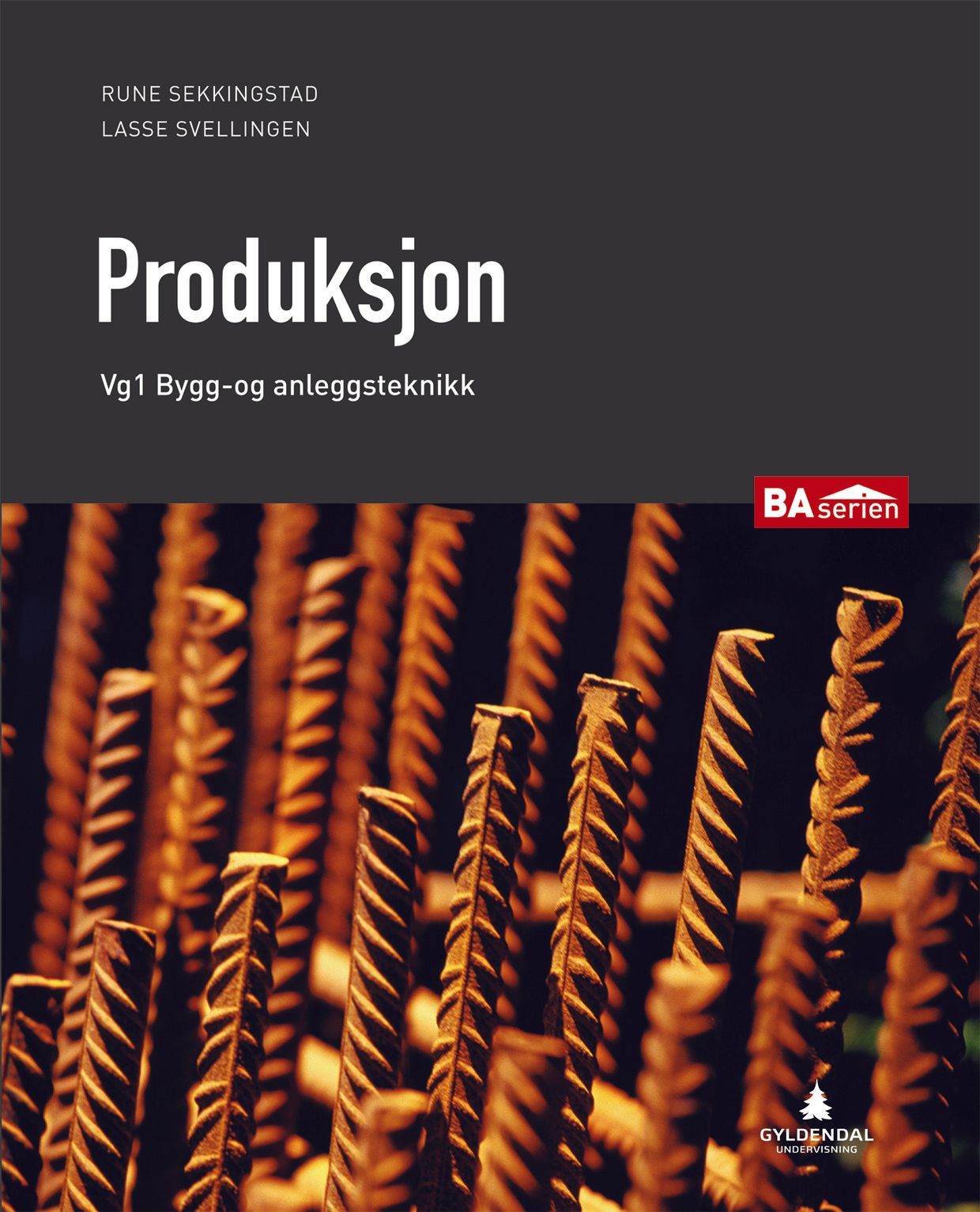Produksjon : vg1 bygg- og anleggsteknikk
