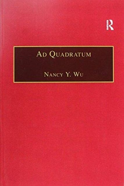 Ad Quadratum : The Practical Application of Geometry in Medieval Architecture