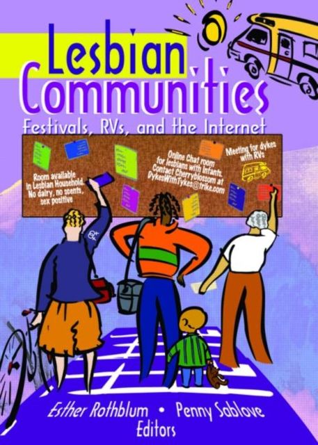 Forsidebilde av Lesbian Communities : Festivals, RVs, and the Internet