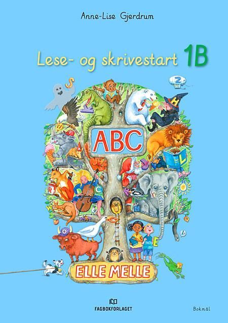 Elle melle : lese- og skrivestart 1B : ABC